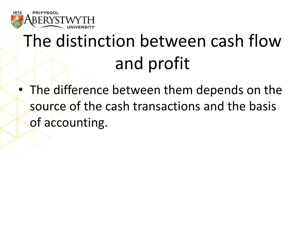 the distinction between cash flow and profit 1