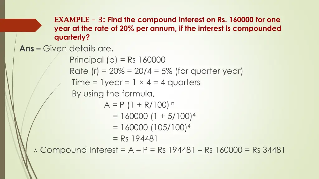 example 3 find the compound interest on rs 160000