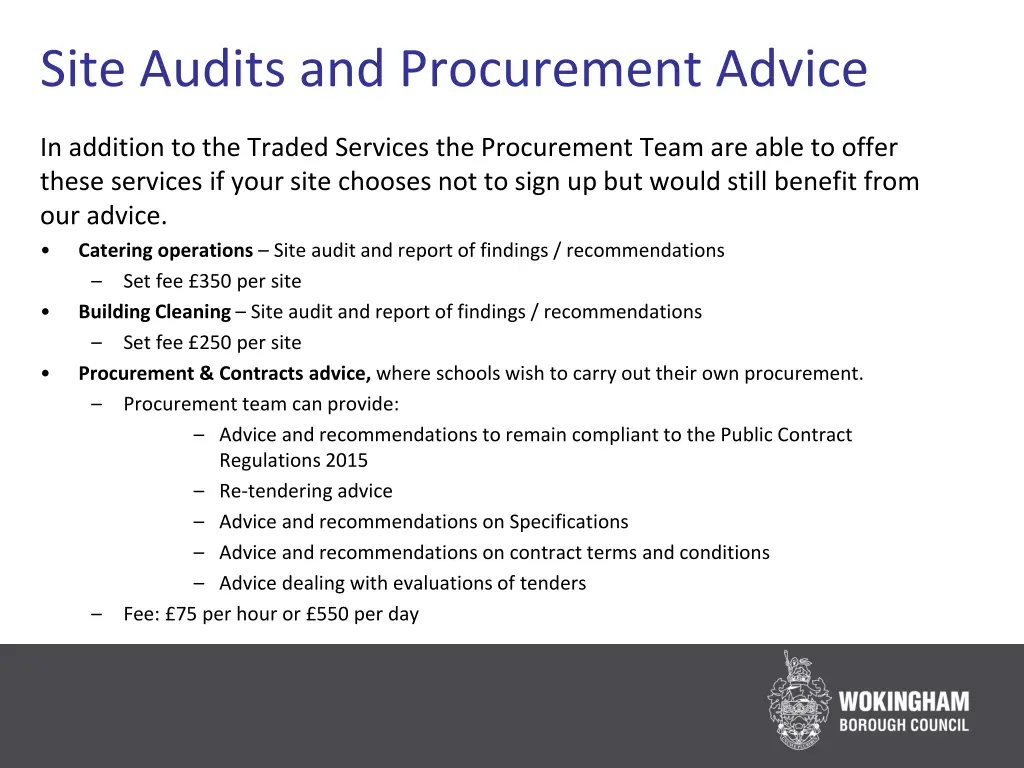 site audits and procurement advice