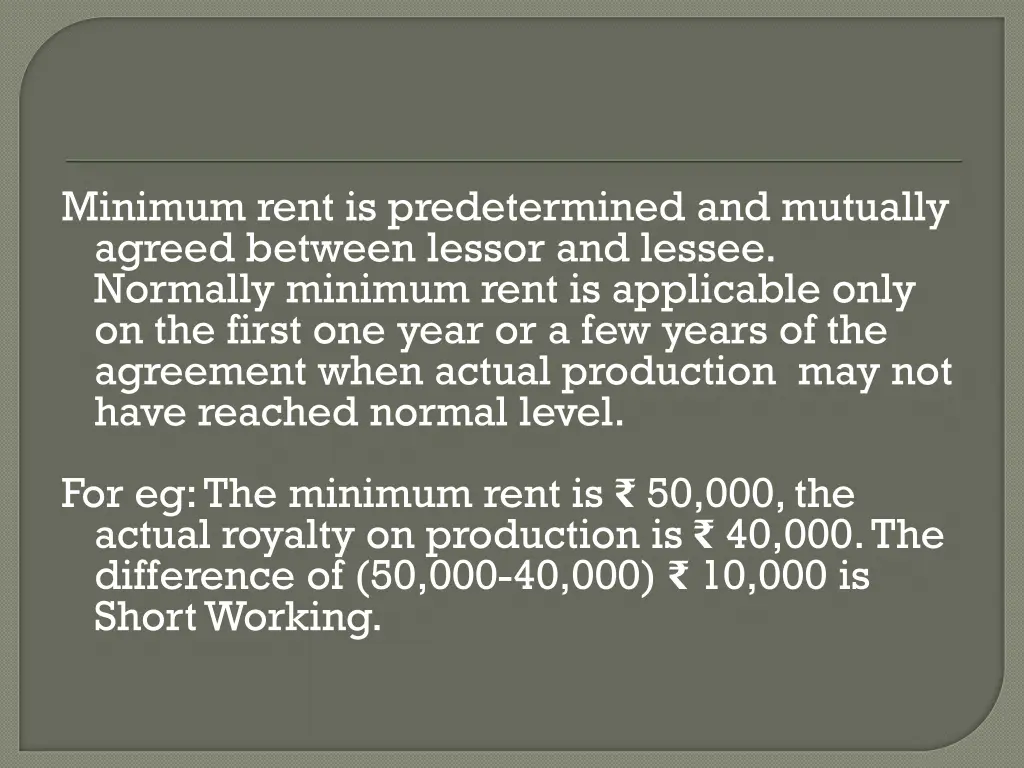 minimum rent is predetermined and mutually agreed