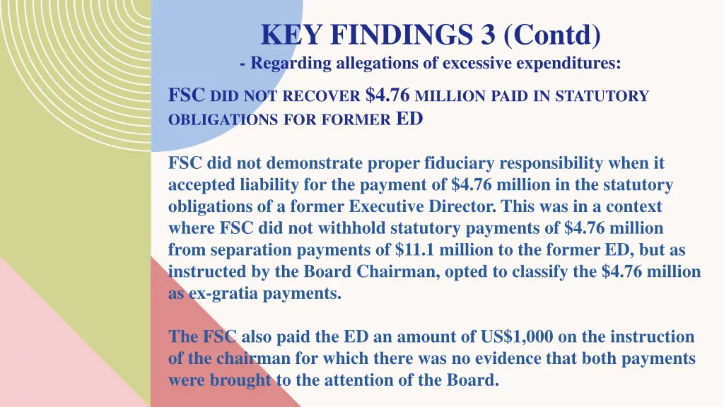 key findings 3 contd regarding allegations 1