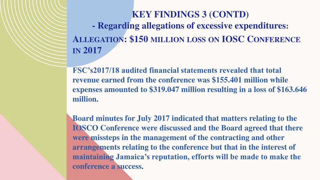 key findings 3 contd regarding allegations