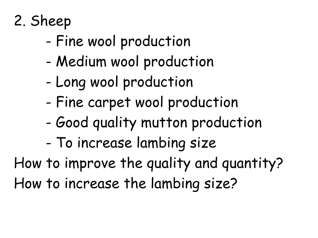 2 sheep how to improve the quality and quantity