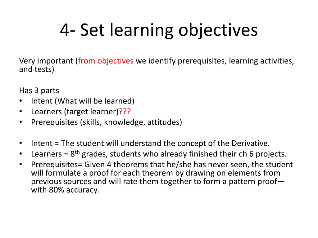 4 set learning objectives