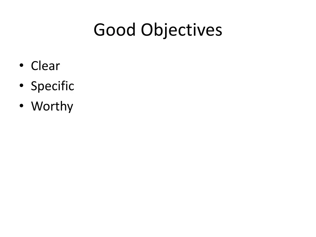 good objectives