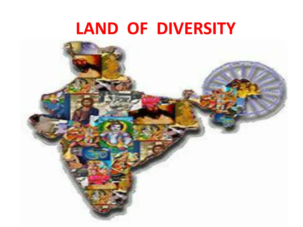 land of diversity