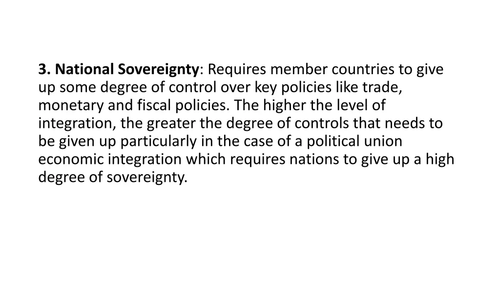 3 national sovereignty requires member countries