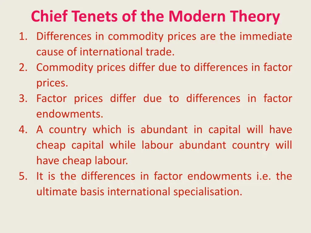 chief tenets of the modern theory 1 differences