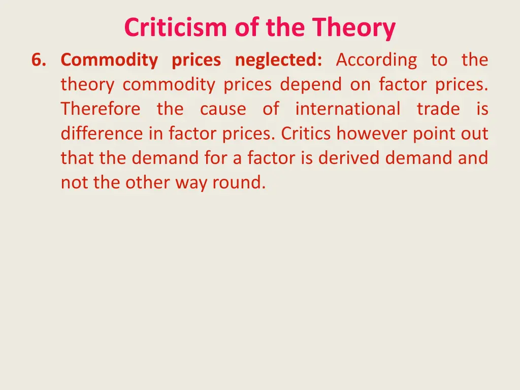 criticism of the theory 6 commodity prices