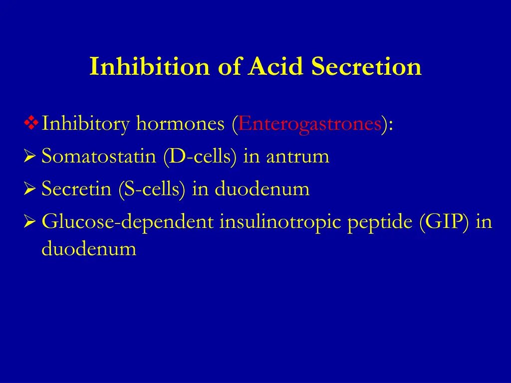 inhibition of acid secretion