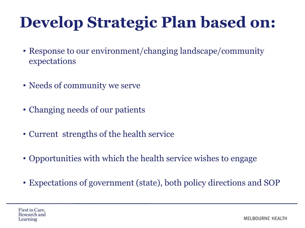 develop strategic plan based on