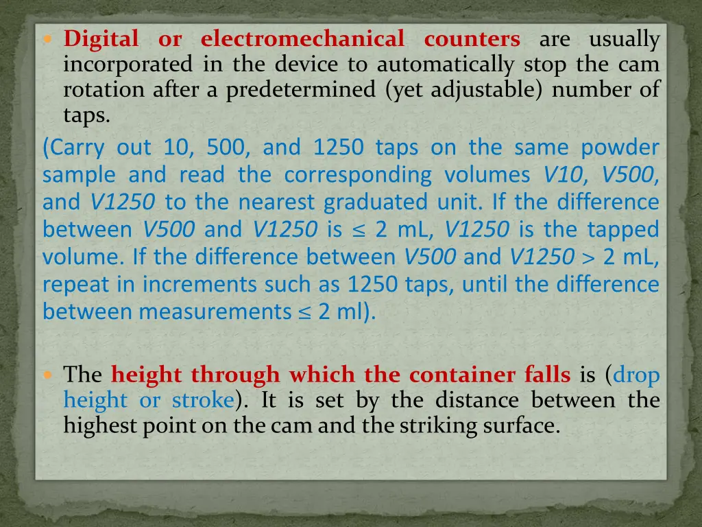 digital or electromechanical counters are usually