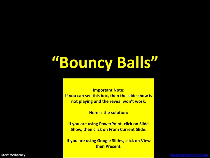 bouncy balls