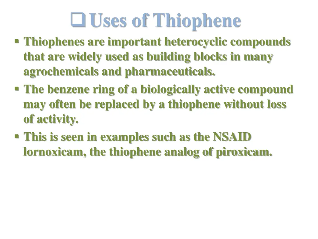 uses of thiophene thiophenes are important