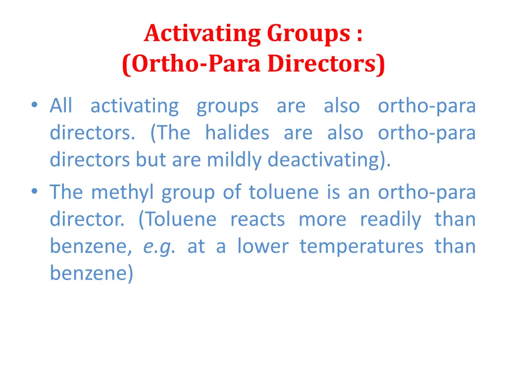 activating groups ortho para directors