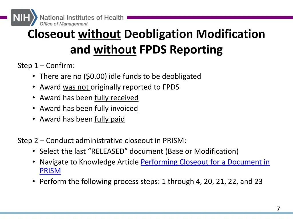 closeout without deobligation modification