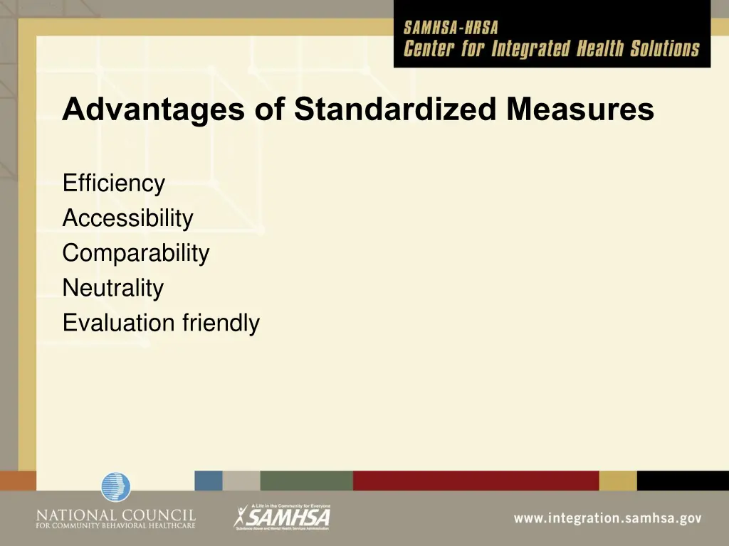 advantages of standardized measures