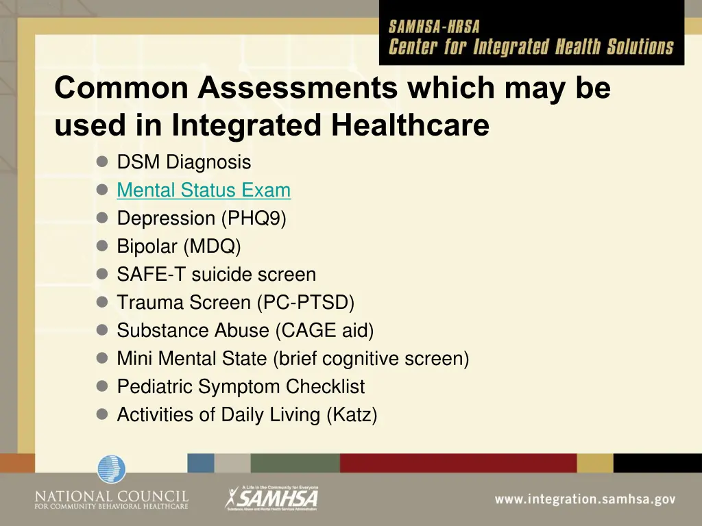 common assessments which may be used