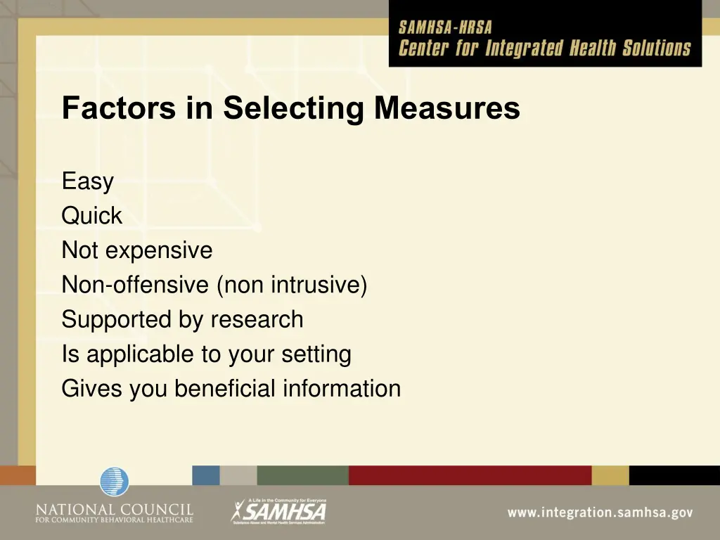 factors in selecting measures