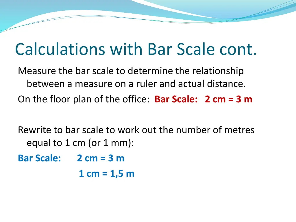 calculations with bar scale cont 1