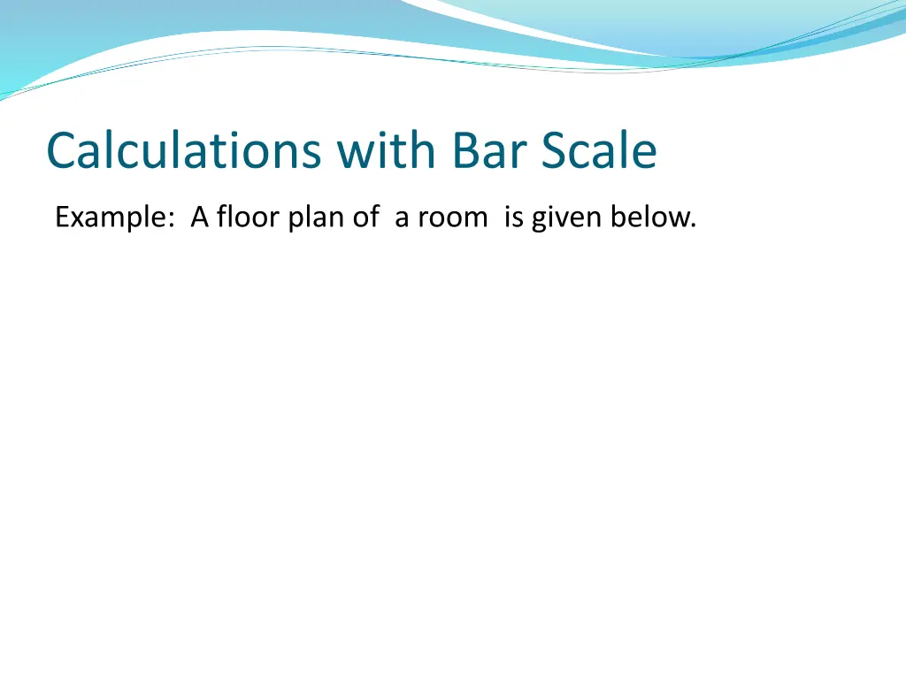 calculations with bar scale