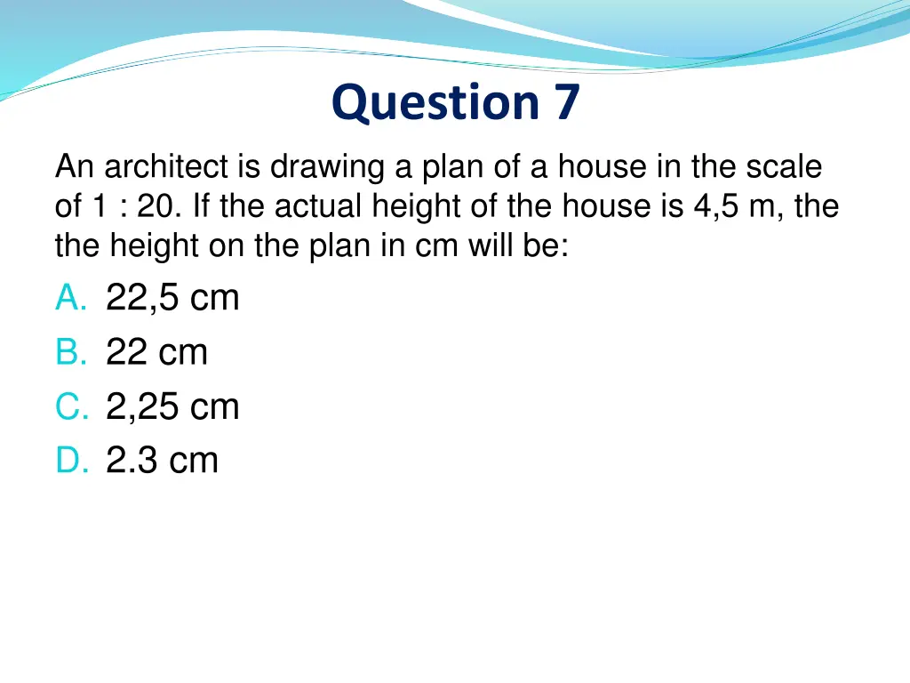 question 7