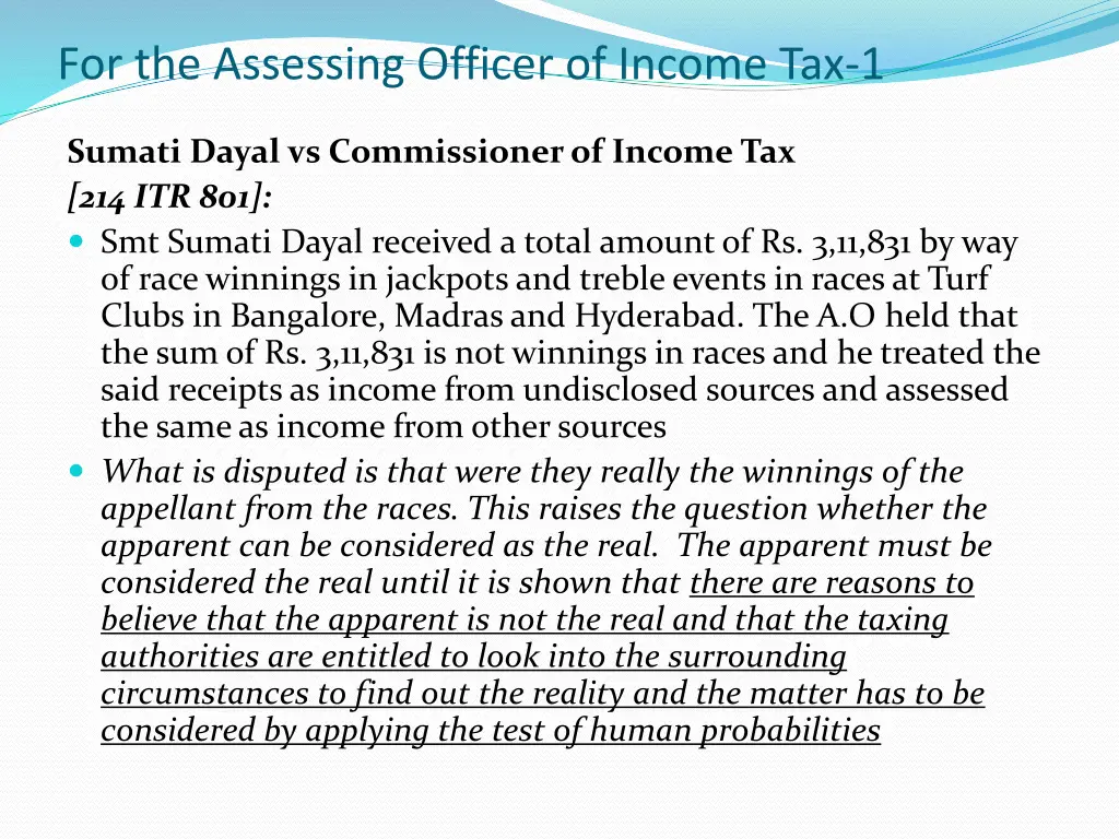 for the assessing officer of income tax 1