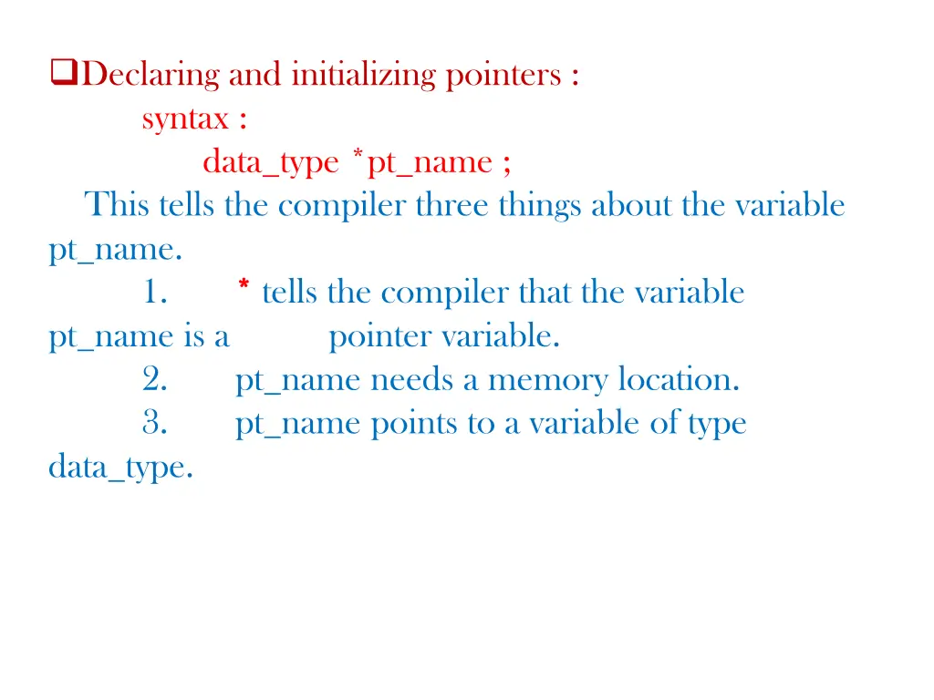 declaring and initializing pointers syntax data