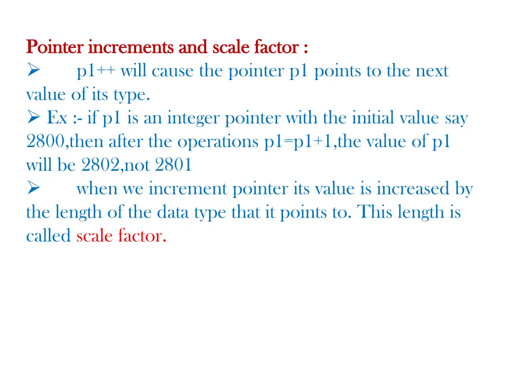 pointer increments and scale factor pointer