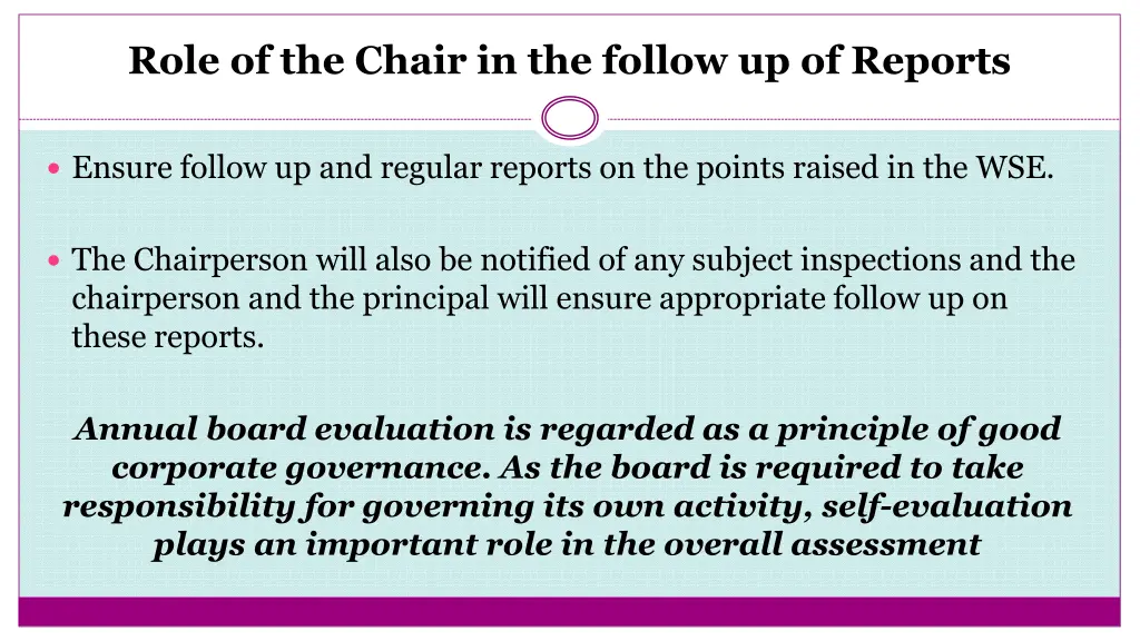 role of the chair in the follow up of reports