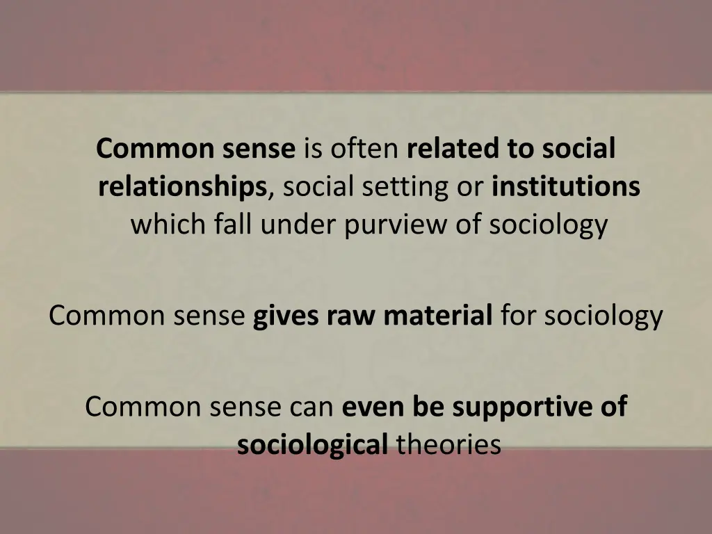 common sense is often related to social