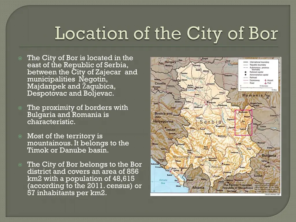 the city of bor is located in the east