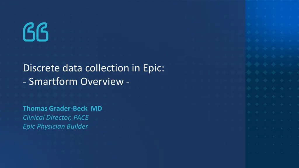 discrete data collection in epic smartform
