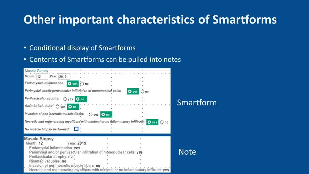 other important characteristics of smartforms