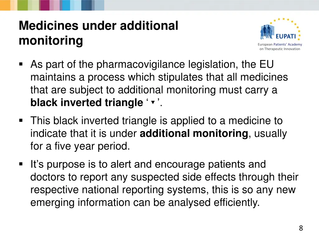 medicines under additional monitoring