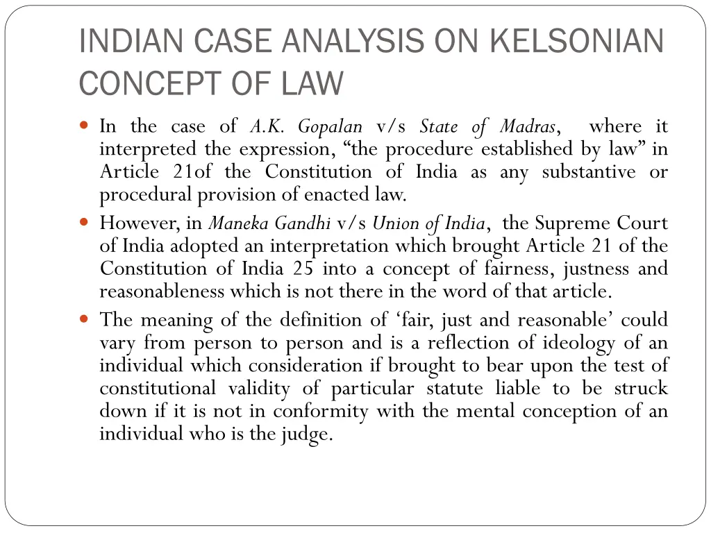 indian case analysis on kelsonian concept of law