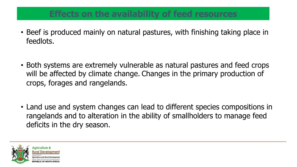 effects on the availability of feed resources