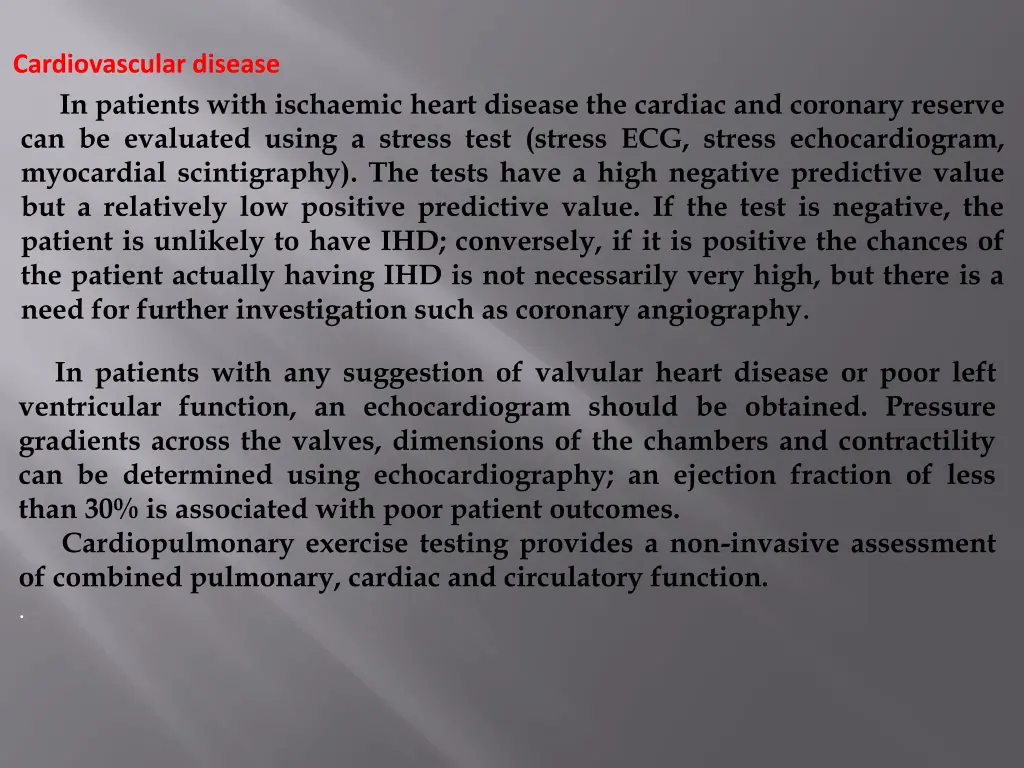 cardiovascular disease in patients with ischaemic