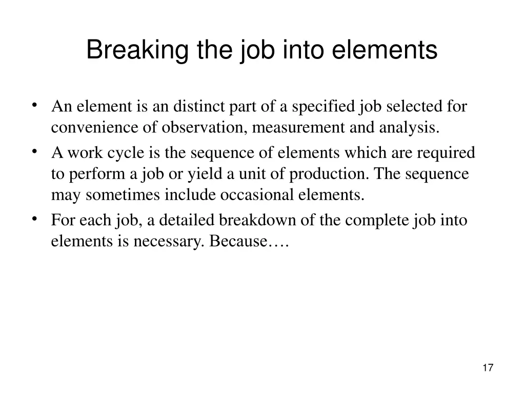 breaking the job into elements