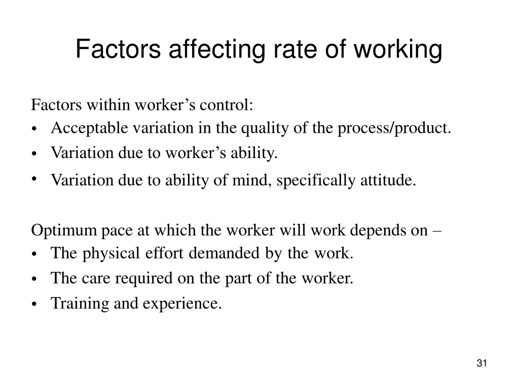 factors affecting rate of working 1