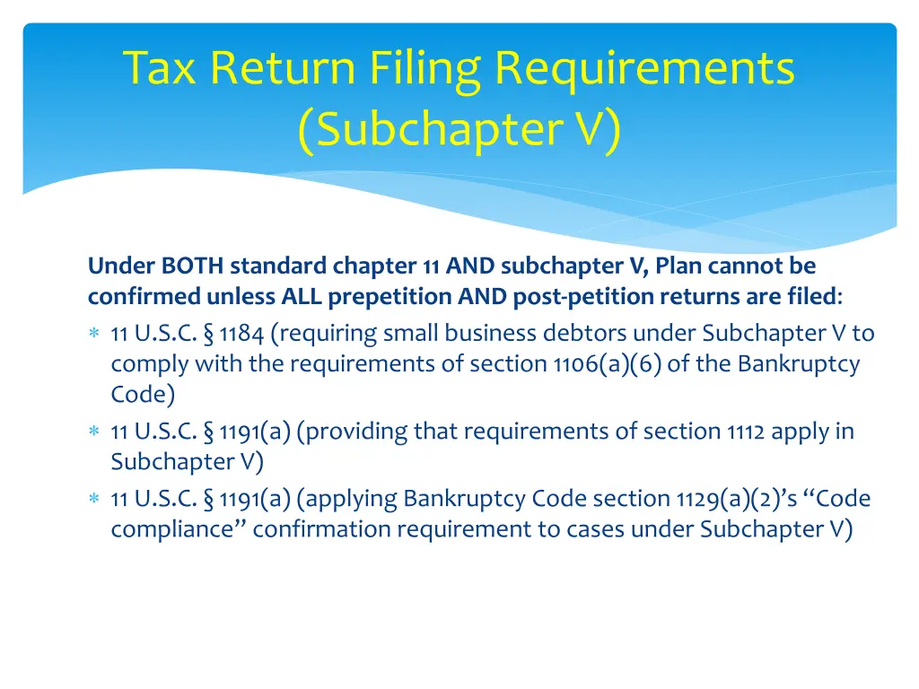 tax return filing requirements subchapter v