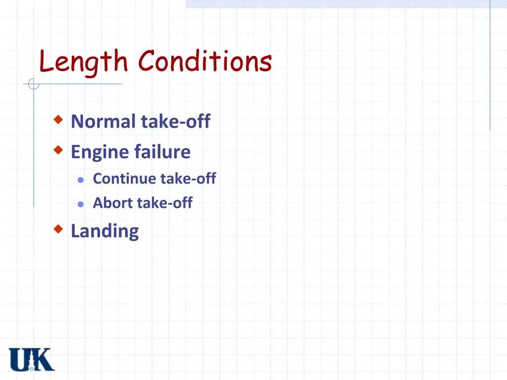 length conditions