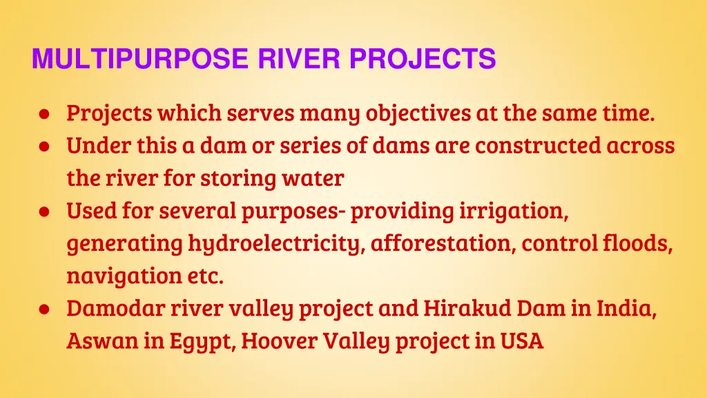 multipurpose river projects