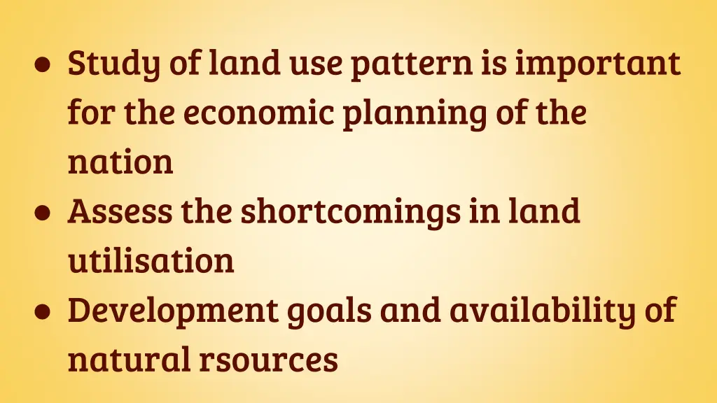 study of land use pattern is important