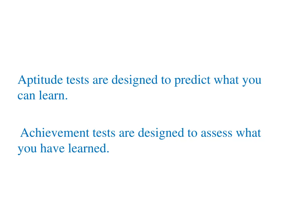 aptitude tests are designed to predict what