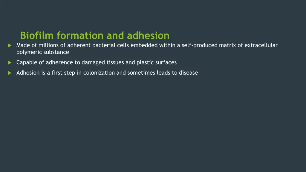 biofilm formation and adhesion made of millions