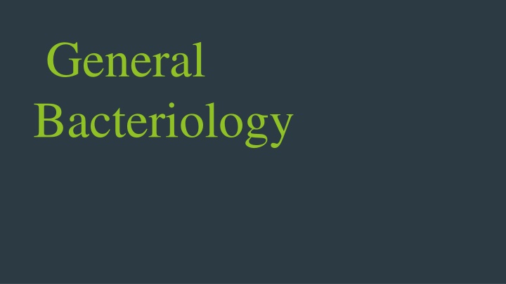 general bacteriology