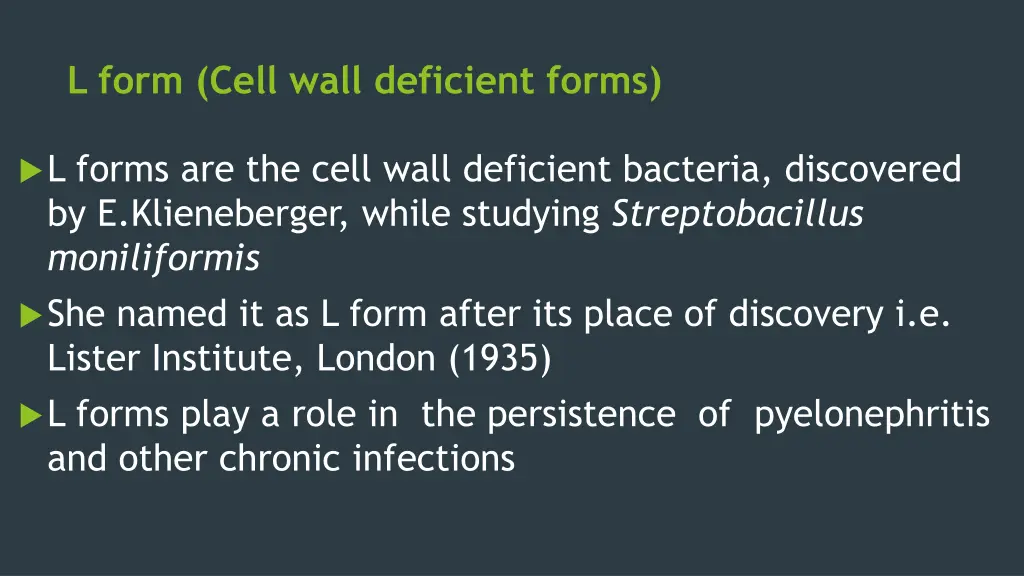 l form cell wall deficient forms