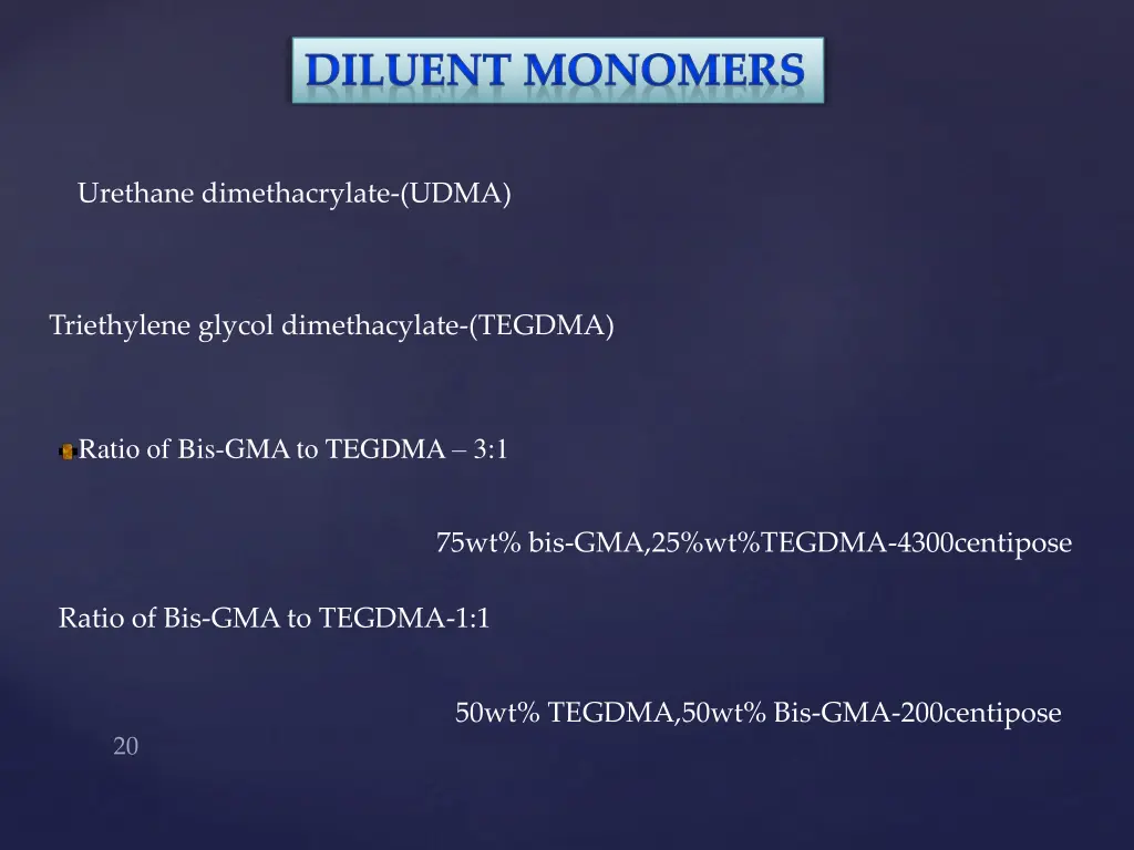 diluent monomers