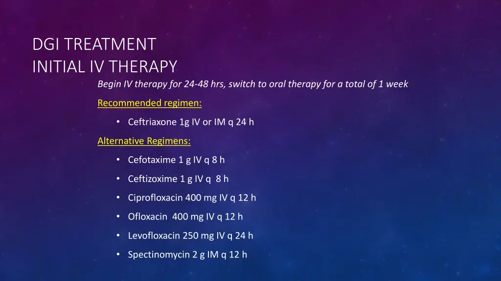 dgi treatment initial iv therapy begin iv therapy